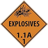 NMC DL88P National Marker Placard Sign -Explosive 1.1A 1, 10 3/4 Inches x 10 3/4 Inches, Ps Vinyl