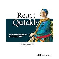 React Quickly, Second Edition React Quickly, Second Edition Paperback Kindle