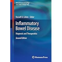 Inflammatory Bowel Disease: Diagnosis and Therapeutics (Clinical Gastroenterology) Inflammatory Bowel Disease: Diagnosis and Therapeutics (Clinical Gastroenterology) Kindle Hardcover Paperback