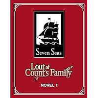 Lout of Count's Family (Novel) Vol. 1