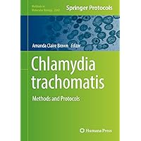 Chlamydia trachomatis: Methods and Protocols (Methods in Molecular Biology, 2042) Chlamydia trachomatis: Methods and Protocols (Methods in Molecular Biology, 2042) Hardcover Paperback