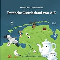 Entdecke Ostfriesland von A-Z (German Edition)