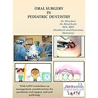 ORAL SURGERY IN PEDIATRIC DENTISTRY