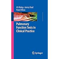 Pulmonary Function Tests in Clinical Practice Pulmonary Function Tests in Clinical Practice Kindle Paperback
