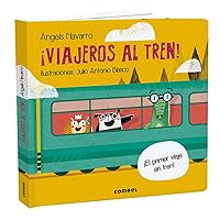 ¡Viajeros al tren! (Spanish Edition)