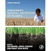 Marschner's Mineral Nutrition of Plants Marschner's Mineral Nutrition of Plants Paperback Kindle