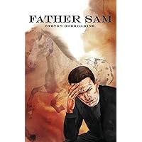 Father Sam Father Sam Paperback Kindle Hardcover