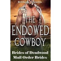 The Endowed Cowboy The Endowed Cowboy Kindle