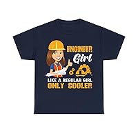 Funny Like a Regular Girl Only Cooler Engineer Girl Sarcastic Unisex Heavy Cotton T-Shirt with Solution Oriented Cool Factor
