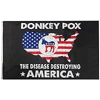 Donkey Pox The Disease Destroying America Black Distressed USA Premium Quality Heavy Duty Fade Resistant 3x5 3'x5' 100D Woven Poly Nylon Flag Banner Grommets
