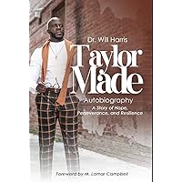 Taylor Made: My Life, My Story Taylor Made: My Life, My Story Hardcover Kindle Paperback