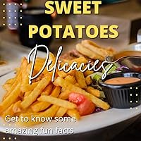 Sweet potatoes delicacies