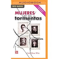 Mujeres en las tormentas (Spanish Edition) Mujeres en las tormentas (Spanish Edition) Kindle Audible Audiobook Paperback Audio CD
