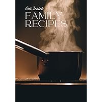Large Print Blank Recipe Book: Our Family Recipes Journal to Write in Cooking Instructions Steaming Pan Large Print Blank Recipe Book: Our Family Recipes Journal to Write in Cooking Instructions Steaming Pan Hardcover Paperback