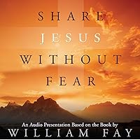 Share Jesus Without Fear, Audio CD Share Jesus Without Fear, Audio CD Paperback Kindle Audible Audiobook Cards Audio CD Mass Market Paperback