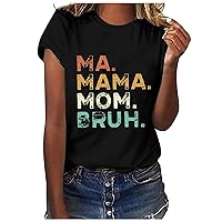 Ma Mama Mom Bruh Shirt Women Mother's Day Tops Crewneck Short Sleeve Letter Tees Summer Mama Gift Casual Blouse