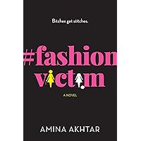#FashionVictim: A Novel #FashionVictim: A Novel Kindle Audible Audiobook Hardcover Paperback Preloaded Digital Audio Player