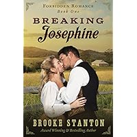Breaking Josephine (Forbidden Romance)
