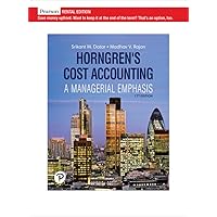 Horngren's Cost Accounting [RENTAL EDITION] Horngren's Cost Accounting [RENTAL EDITION] Paperback Kindle Hardcover