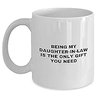 Daughter-in-Law Gifts for Father's Day - 'Being My Daughter-in-Law Is The Only Gift You Need' Gifts from Father-in-Law