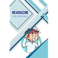 Headache journal: Truck your Migraine and Headache every day