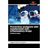 Preventive analgesia with nonsteroidal anti-inflammatory drugs: Emergency surgery