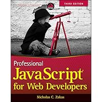 Professional JavaScript for Web Developers Professional JavaScript for Web Developers Paperback