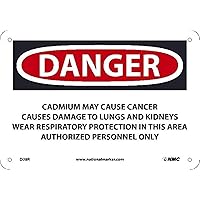 NMC D28R National Marker Danger Cadmium May Cause Cancer Sign, Causes Damage to Lungs and Kidneys Wear Respiratory Protection 7 Inches x 10Inches, Rigid Plastic