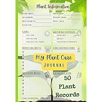 MY Plant Care Journal - Record Indoor / Outdoor Plant Details | Track Sunshine, Watering, Plant Care, Chemical & Repotting Dates: 7 x 10