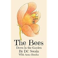 The Bees (Down in the Garden Book 1) The Bees (Down in the Garden Book 1) Kindle Hardcover Paperback