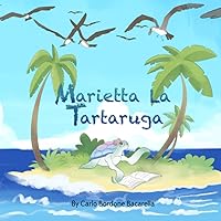 Marietta La Tartaruga (Italian Edition)