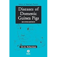 Diseases of Domestic Guinea Pigs Diseases of Domestic Guinea Pigs Paperback Kindle Digital