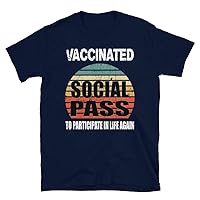 Got Vaccinated Funny Vaccine, Vaccinated Social Pass to Participate in Life Again Retro Vintage T-Shirt