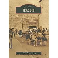 Jerome (Images of America: Arizona) Jerome (Images of America: Arizona) Paperback Hardcover Ring-bound