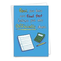 NobleWorks - 1 Happy Graduation Card Funny - Cartoon Card for Graduate, School or College, Humor Notecard with Envelope - One Final Test C1560GDG