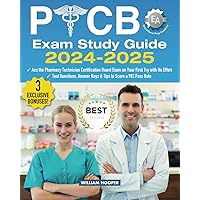 PTCB Exam Study Guide: Ace the Pharmacy Technician Certification Board Exam on Your First Try with No Effort | Test Questions, Answer Keys & Insider Tips to Score a 98% Pass Rate PTCB Exam Study Guide: Ace the Pharmacy Technician Certification Board Exam on Your First Try with No Effort | Test Questions, Answer Keys & Insider Tips to Score a 98% Pass Rate Paperback Kindle