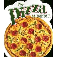 The Pizza Cookbook The Pizza Cookbook Board book