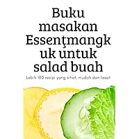 Buku masakan Essenţmangkuk untuk salad buah (Malay Edition)
