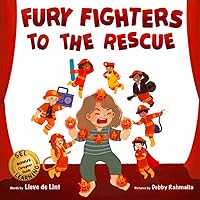 Fury Fighters To The Rescue: How To Stop Feeling Angry Kids Book: Therapist-Approved & Science-Based Calming Strategies for Kids (+Caregiver Info: How ... Dyslexia Picture Book | Angry Children Books