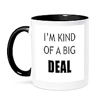 3dRose Im Kind of A Big Deal Mug, 1 Count (Pack of 1), Black