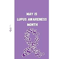 May is Lupus Awareness Month