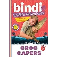 Croc Capers: A Bindi Irwin Adventure (Bindi's Wildlife Adventures, 7) Croc Capers: A Bindi Irwin Adventure (Bindi's Wildlife Adventures, 7) Paperback Kindle Audible Audiobook