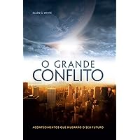 O Grande Conflito (Portuguese Edition)
