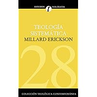 Teología Sistemática de Erickson (Spanish Edition) Teología Sistemática de Erickson (Spanish Edition) Hardcover Kindle