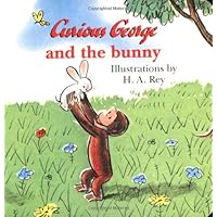 Curious George and the Bunny Curious George and the Bunny Library Binding Kindle Paperback Board book