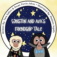 Winston and Ava's Friendship Tale (Lessons from a Spider Monkey) Winston and Ava's Friendship Tale (Lessons from a Spider Monkey) Paperback Kindle
