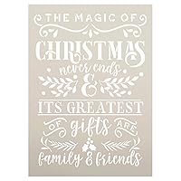 Magic Christmas Never Ends - Family & Friend Stencil by StudioR12 | DIY Home Decor Gift Craft & Paint Wood Sign | Reusable Mylar Template Select Size (18 inches x 13 inches)