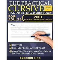 Cursive Handwriting Workbook for Adults - 200+ Pages of Handwriting Practice for Adults: Cursive workbook - hand writing practice books for adults. ... for adults. Improve handwriting for adult Cursive Handwriting Workbook for Adults - 200+ Pages of Handwriting Practice for Adults: Cursive workbook - hand writing practice books for adults. ... for adults. Improve handwriting for adult Paperback