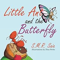 Little Ant and the Butterfly (Little Ant Books) Little Ant and the Butterfly (Little Ant Books) Paperback Kindle Hardcover