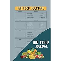 IBD Food Journal: For Daily Food Diary Symptoms tracker and Ulcerative Colitis, Crohn's Disease & Other Digestive Disorders